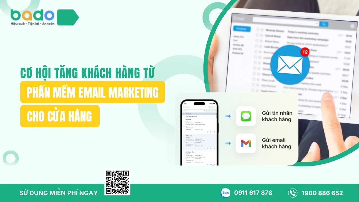 Cơ Hội Tăng Khách Hàng Từ Phần Mềm Email Marketing Cho Cửa Hàng